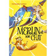Merlin et son chat by Christophe Lambert, 9782278100583