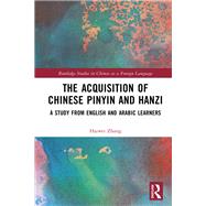 The Acquisition of Chinese Pinyin and Hanzi by Haiwei Zhang, 9781040340585