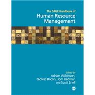 The Sage Handbook of Human Resource Management by Wilkinson, Adrian; Bacon, Nicolas; Redman, Tom; Snell, Scott, 9781446270585
