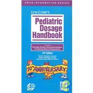 Pediatric Dosage Handbook by Taketomo, Carol K., 9781591950585