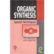 Organic Synthesis by Ahluwalia, V. K.; Aggarwal, Renu, 9781842650585