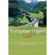 European Union Law by Horspool, Margot; Humphreys, Matthew; Wells-Greco, Michael, 9780198870586