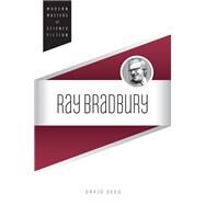 Ray Bradbury by Seed, David, 9780252080586