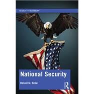 National Security by Snow; Donald M, 9781138370586