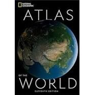 National Geographic Atlas of the World by National Geographic Society (U. S.); Tait, Alex, 9781426220586