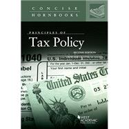 Principles of Tax Policy by McMahon, Stephanie Hunter, 9781642420586