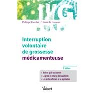 Interruption volontaire de grossesse mdicamenteuse by Philippe Faucher; Danielle Hassoun, 9782311660586
