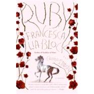 Ruby by Block, Francesca Lia, 9780060840587