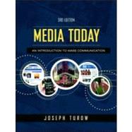Media Today : An Introduction to Mass Communication by Turow; Joseph, 9780415960588