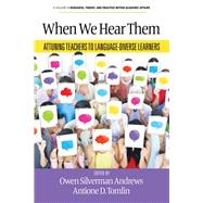 When We Hear Them by Owen Silverman Andrews, Antione D. Tomlin, 9781806600588