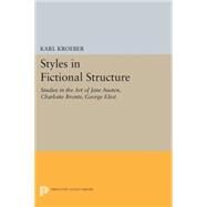 Styles in Fictional Structure by Kroeber, Karl, 9780691620589