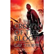 Crown of the Blood by Thorpe, Gav; Young, Paul, 9780857660589