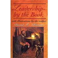 Leadership - by the Book by Atkinson, David M., 9781607910589