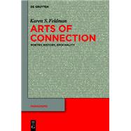 Arts of Connection by Feldman, Karen S., 9783110630589