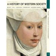 A History of Western Society, Volume I: From Antiquity to the Enlightenment From Antiquity to the Enlightenment by McKay, John P.; Hill, Bennett D.; Buckler, John; Crowston, Clare Haru; Wiesner-Hanks, Merry E.; Perry, Joe, 9780312640590
