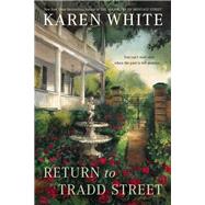 Return to Tradd Street by White, Karen, 9780451240590