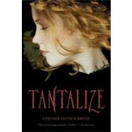 Tantalize by SMITH, CYNTHIA LEITICH, 9780763640590