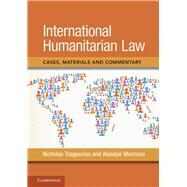 International Humanitarian Law by Tsagourias, Nicholas; Morrison, Alasdair, 9781107090590