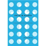 Faith in Rights by Amlie Barras, 9781503610590