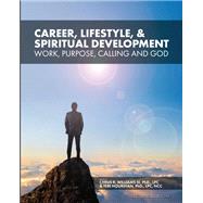 Career, Lifestyle, and Spiritual Development by Cyrus R. Williams, 9781793550590