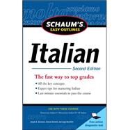 Schaum's Easy Outline of Italian, Second Edition by Bonaffini, Luigi; Germano, Joseph; Schmitt, Conrad, 9780071760591