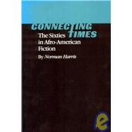 Connecting Times by Harris, Norman, 9781934110591