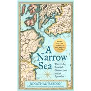 A Narrow Sea by Bardon, Jonathan, 9780717180592