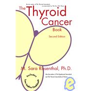 The Thyroid Cancer Book by Rosenthal, M. Sara, 9781553950592