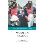 Modern France 1880-2002 by McMillan, James; Doyle, William, 9780198700593