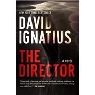 The Director A Novel by Ignatius, David, 9780393350593