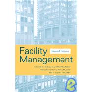 Facility Management by Rondeau, Edmond P.; Brown, Robert Kevin; Lapides, Paul D., 9780471700593