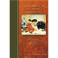 There Shall Be No Poor Among You by Hoppe, Leslie J., 9780687000593