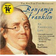Benjamin Franklin by Isaacson, Walter; Gaines, Boyd, 9781508250593