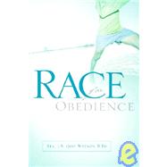 Race for Obedience by Watson, J. A. (Jim), 9781597810593