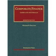 Corporate Finance: Cases and Materials by Bratton, William W., 9781609300593