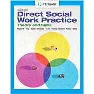 Empowerment Series : Direct Social Work Practice by Dean H. Hepworth, 9780357630594