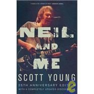 Neil and Me by Young, Scott, 9780771070594