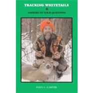 Tracking Whitetails by Carter, Paul C., 9781419690594