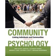 Community Psychology by Kloos, Bret; Hill, Jean; Thomas, Elizabeth; Case, Andrew D.; Scott, Victoria C.; Wandersman, Abraham, 9781433830594