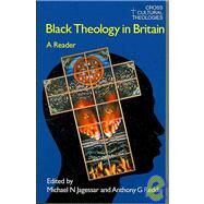 Black Theology in Britain: A Reader by Jagessar,Michael N., 9781845530594