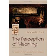 The Perception of Meaning by Bustani, Hisham; El-rayyes, Thoraya, 9780815610595