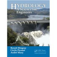 Hydrology: A Science for Engineers by Musy; AndrT, 9781466590595