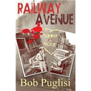 Railway Avenue by Puglisi, Bob, 9781494210595