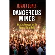 Dangerous Minds by Beiner, Ronald, 9780812250596