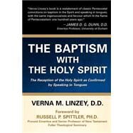 The Baptism With The Holy Spirit by Linzey, Verna M., 9781594670596