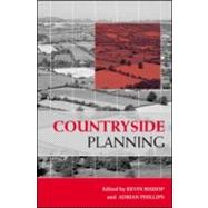 Countryside Planning by Bishop, Kevin; Phillips, Adrian, 9781844070596