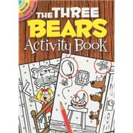 The Three Bears Activity Book by Shaw-Russell, Susan, 9780486470597