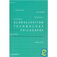 Globalization, Technology, and Philosophy by Tabachnick, David; Koivukoski, Toivo, 9780791460597