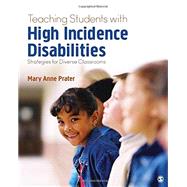 Teaching Students With High-incidence Disabilities by Prater, Mary Anne, 9781483390598