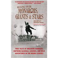 RULING OVER MONARCHS GIANTS CL by MOTLEY,BOB, 9781613210598
